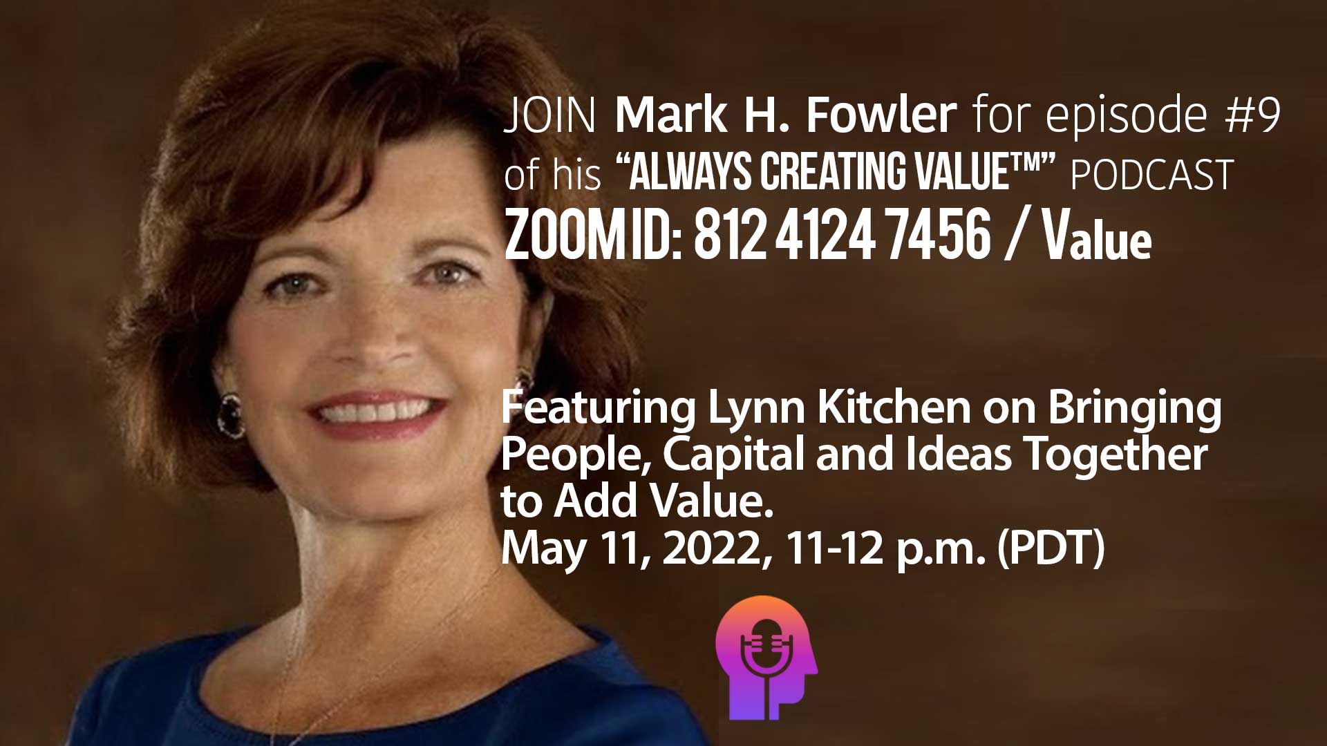 Always Creating Value Podcast With Lynn Kitchen May 11 2022   Lynn 1920px 